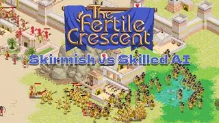 TFC: The Fertile Crescent | Skirmish VS Skilled AI | No Commentary Gameplay | EN