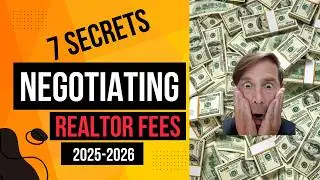 Save $1,000's in REALTOR Fees - 7 Negotiating Ideas!