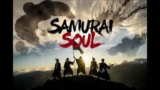 SAMURAI SOUL - [Epic Rock / Traditional Fusion / Anthem] (Official Audio)