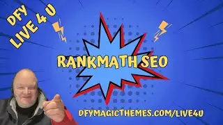 Rankings with RankMath SEO: Learn RankMath With DFY - Live 4 U