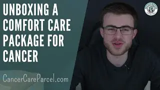 Deluxe Cancer Comfort Gift Hamper For Adults Unboxing