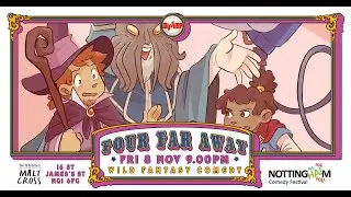 Four Far Away at Nottingham Comedy Festival 2024