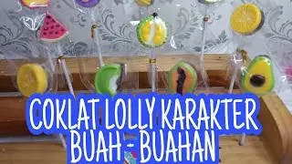 CARA MEMBUAT COKLAT KARAKTER BUAH BUAHAN BESERTA TIPS DAN TRIK NYA