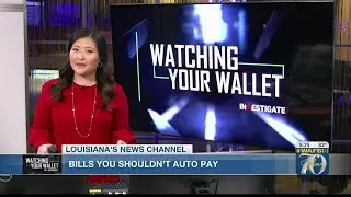 Watching Your Wallet: Autopay