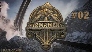 Let's play Firmament [#02] - L'usine de glace