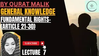 LECTURE  7 | FUNDAMENTAL RIGHTS (ARTICLE 21-30)|JKSSB SUPERVISOR EXAM|SOCIAL WELFARE DEPARTMENT