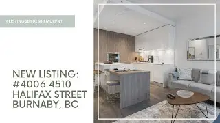 #ListingByDebbie: #4006 4510 Halifax Street Burnaby, BC