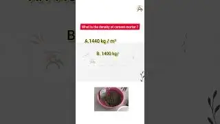 What is the density of cement mortar, comment correct answer #construction #buildingmaterial