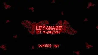 lemonade - bumboi ft pranav.wav