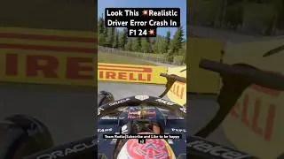 Look This 💥Realistic Driver Error Crash In F1 24💥#f1 #automobile #f1accident