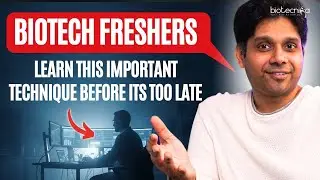 🚨 Biotech Freshers: Learn this Important Technique Before It's Too Late! 🚨