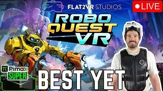 Roboquest VR is INCREDIBLE! Flat2VR Studios BEST! New Favorite? + GTFO VR & Into The Radius 2 #live