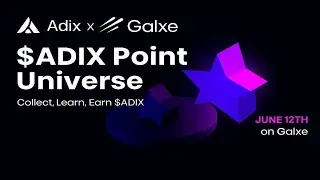 Adix Ultimate Quest🔥 Share 1,000,000,000 $ADIX🤑
