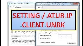 😀 Cara Setting IP Client Ujian UNBK/ANBK di laptop @ griya chumaidi