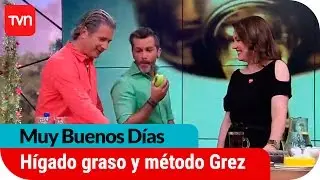 Muy buenos días | ¿Método Grez para prevenir hígado graso? | Buenos días a todos