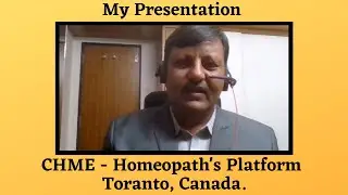 My Presentation | CHME - Homeopath's Platform Toranto, Canada | Hindi | Dr. Ketan Shah |