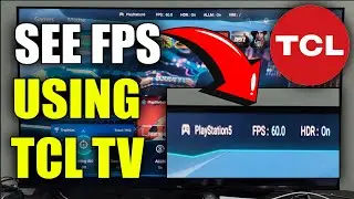 How to See FPS with TCL TV using PS5 or XBOX with Game Master (Best Method)