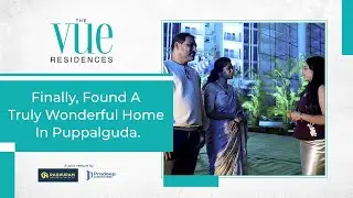 Hyderabad High-Rise Luxury Apartments || Customer Feedback & Review || The Vue Residences