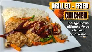 Grill-Fried Chicken Recipe|Juicy & Smoky Grilled Chicken |Restaurant Style at Home| Kitchen Closeup 