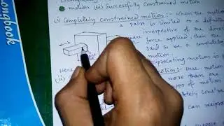 KINEMATIC PAIR AND CONSTRAINED MOTION,  THEORY OF MCHONE