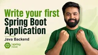 Build Your First Spring Boot Application | REST API | Spring Boot Full Course #2