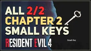 All Chapter 2 Small Keys Locations Resident Evil 4 Remake
