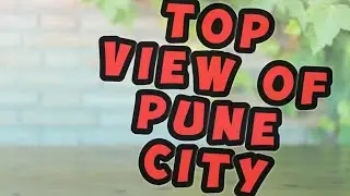 KATRAJ GHAT TREK | TOP VIEW OF THE CITY | UNIQUE SPOT.