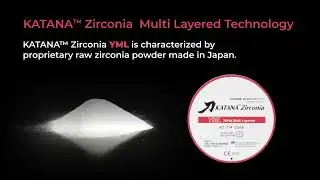 KATANA&trade; Zirconia Dynamic Overview