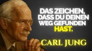 Der Moment, in dem du erkennst, warum du wirklich hier bist - Carl Jung