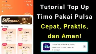 Cara Top Up Timo Pakai Pulsa
