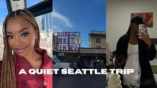 A Quiet Seattle Trip | Slow Days