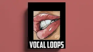 [FREE] VOCAL PACK/VOCAL LOOPS (vocal for Drill,Hip-Hop and Trap | VOL34