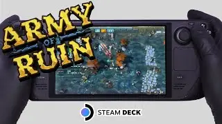 Army of Ruin | Steam Deck Gameplay | Steam OS