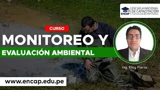 CURSO: MONITOREO Y EVALUACI&Oacute;N AMBIENTAL 2025