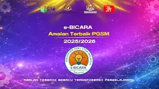 Pembentangan Top 10 e-Bicara Amalan Terbaik PGSM 2025/2026