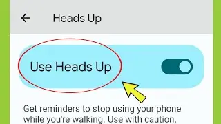 Head Up Option in Digital Well-being Oneplus Mobile