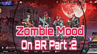 Zombie Mood On BR  Part 2 💀🔥 #madhunterw7 #gaming