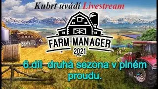 Farm manager 21 - 6.d&iacute;l nov&aacute; s&eacute;rie - voln&aacute; hra - druh&aacute; sezona pokračuje.