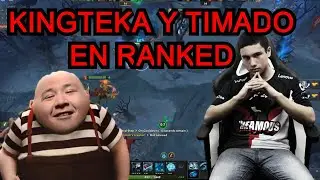 FULL RISAS!! | KINGTEKA Y TIMADO en RANKED