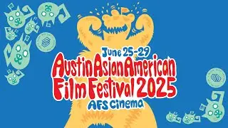 The 17th Annual Austin Asian American Film Festival Trailer