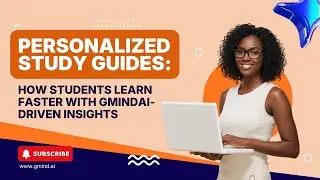 Personalized Study Guides: How Students Learn Faster with GMINDAI-Driven Insights #GMINDAI