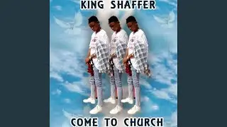 COME TO CHURCH