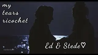 Ed & Stede | My Tears Ricochet | Our Flag Means Death 🏴&zwj;☠️ (SPOILERS!!)