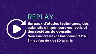 Webinaire I Bureaux d'&eacute;tudes techniques - Nouveaux crit&egrave;res de financements 2026