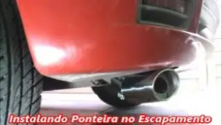 Instalando Ponteira Esportiva no Escapamento do Palio