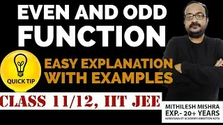 EVEN AND ODD FUNCTION EASY EXPLANATION | EVEN AND ODD FUNCTION