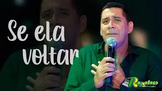 Se ela voltar / William Lima - Remelexo Bom Demais