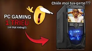 Tôi đã thử BUILD PC 1 TRIỆU MẠNH NHẤT giữa NĂM 2025