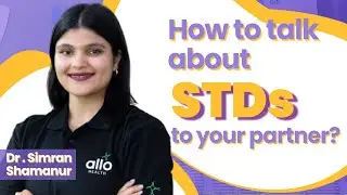How&nbsp;to&nbsp;Talk&nbsp;to&nbsp;Your&nbsp;Partner&nbsp;About&nbsp;STDs&nbsp;- Doctor Reccommended | Allo Sexual Health and STDs&nbsp;Clinic
