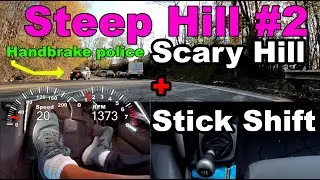 (99) Stick Shift up a steep hill